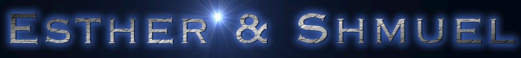 Esther & Shmouel